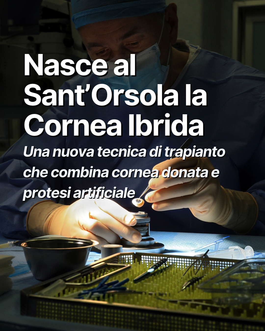 Nuova tecnica per trapianto di cornea